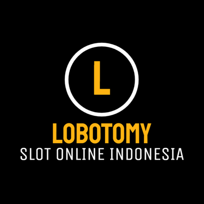 Lobotomy Slot Online Indonesia